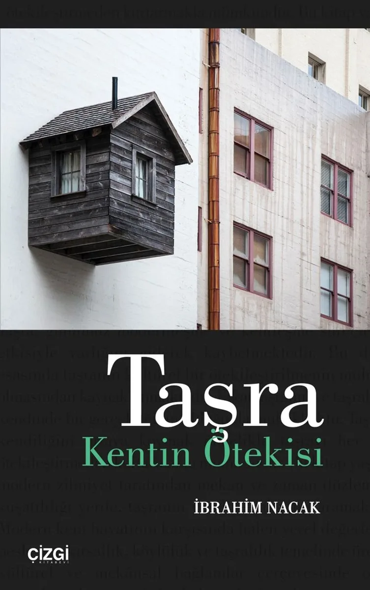 Taşra Kentin Ötekisi