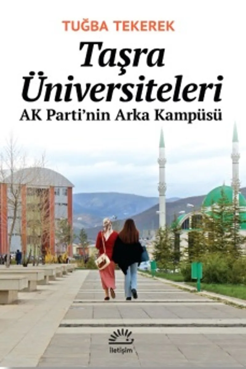 Taşra Üniversiteleri AK Parti'nin Arka Kampüsü