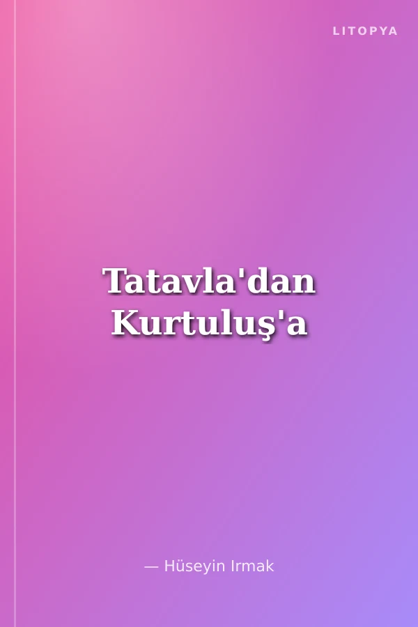 Tatavla'dan Kurtuluş'a