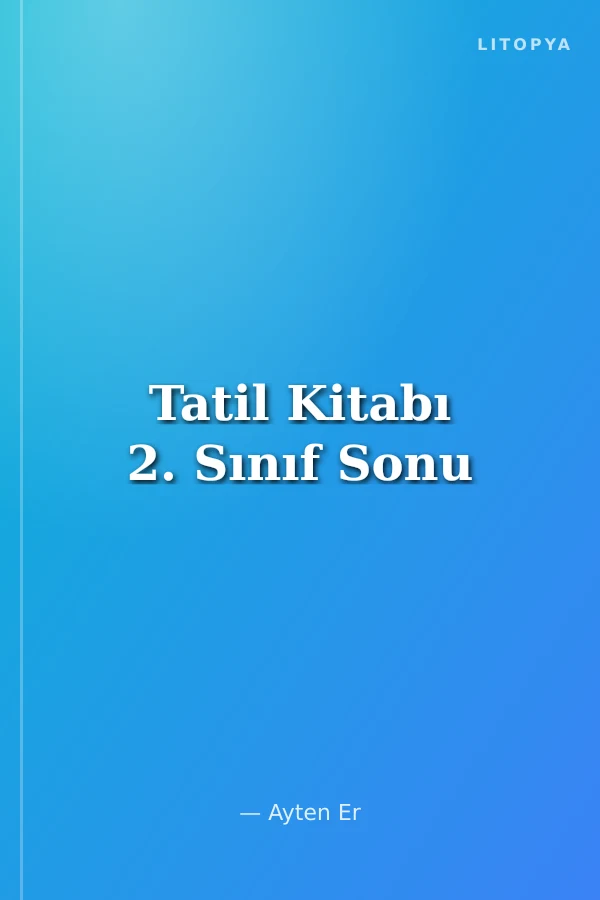 Tatil Kitabı 2. Sınıf Sonu