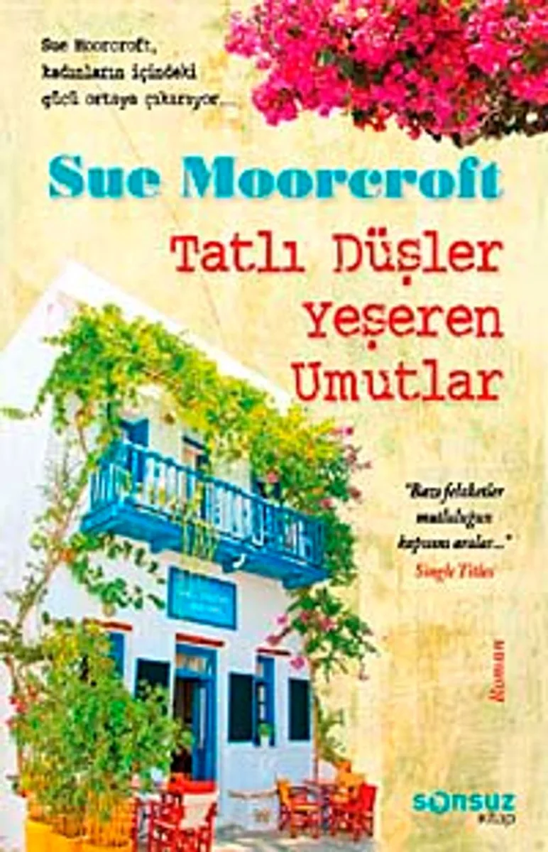 Tatlı Düşler Yeşeren Umutlar