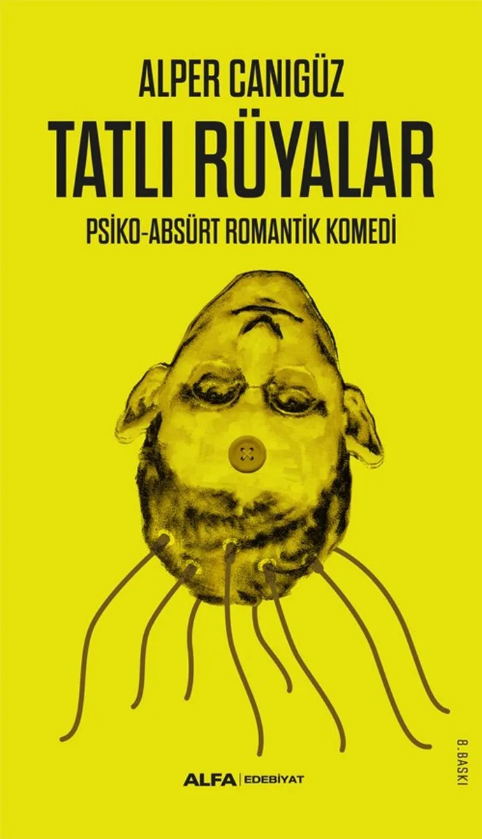 Tatlı Rüyalar Psiko-Absürt Romantik Komedi