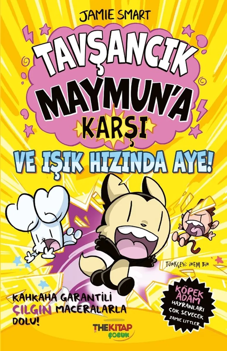 Tavşancık Maymun&rsquo;a Karşı ve Işık Hızında Aye
