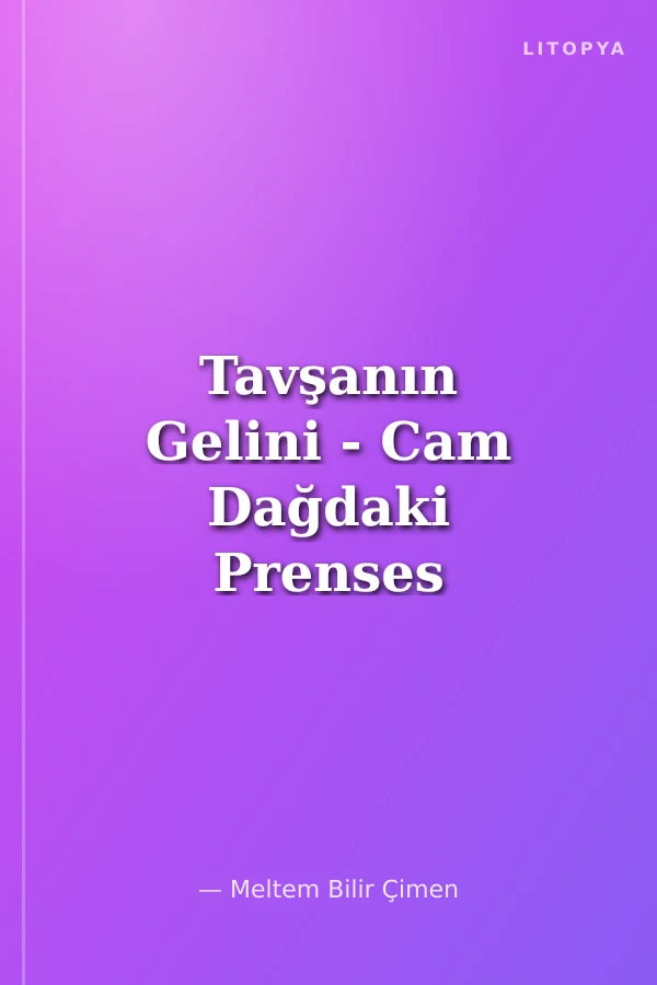 Tavşanın Gelini - Cam Dağdaki Prenses / Peri Hazinesi Masalları