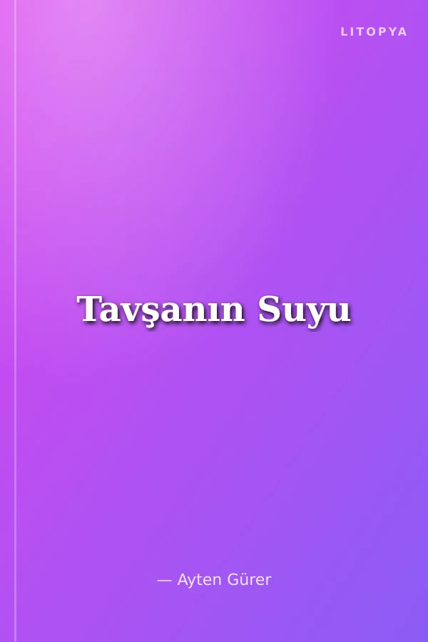 Tavşanın Suyu