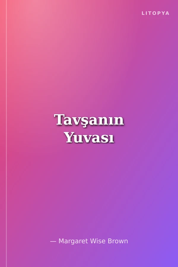 Tavşanın Yuvası