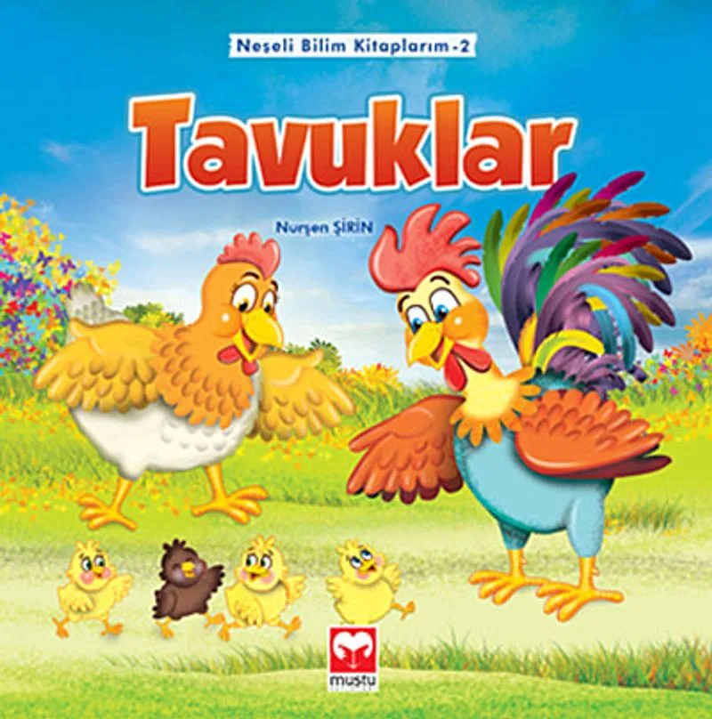 Tavuklar / Neşeli Bilim Kitaplarım -2