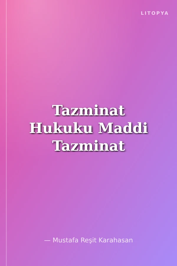 Tazminat Hukuku Maddi Tazminat
