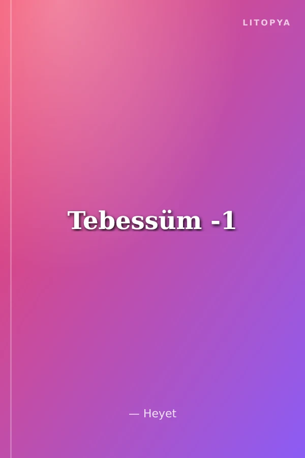 Tebessüm -1