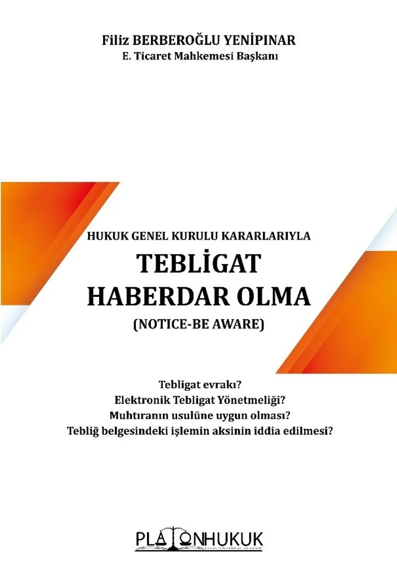 Tebligat Haberdar Olma (Notice-Be Aware)