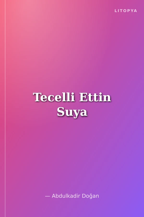 Tecelli Ettin Suya