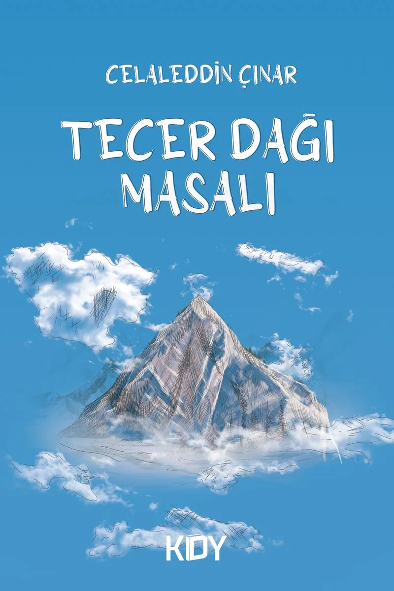 Tecer Dağı Masalı