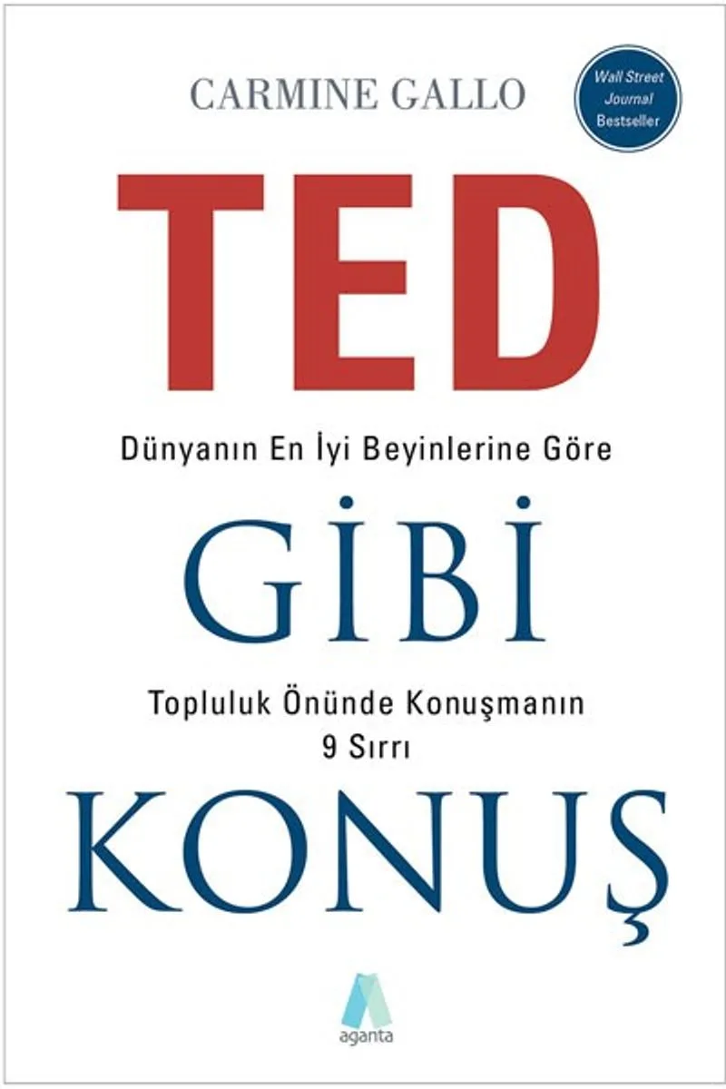 TED Gibi Konuş Dünyanın En İyi Beyinlerine Göre Topluluk Önünde Konuşmanın 9 Sırrı