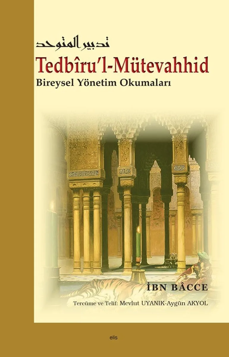 Tedbiru'l-Mütevahhid Bireysel Yönetim Okumaları