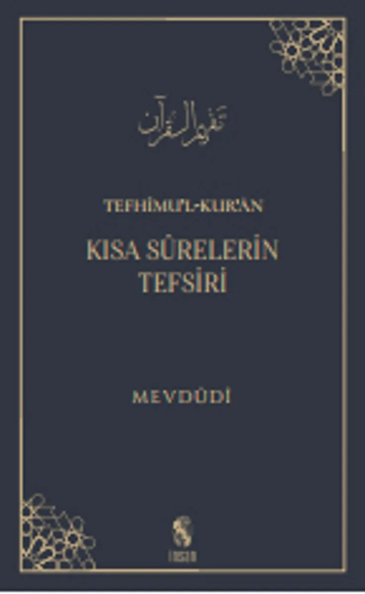 Tefhimu'l-Kur'an Kısa Surelerin Tefsir