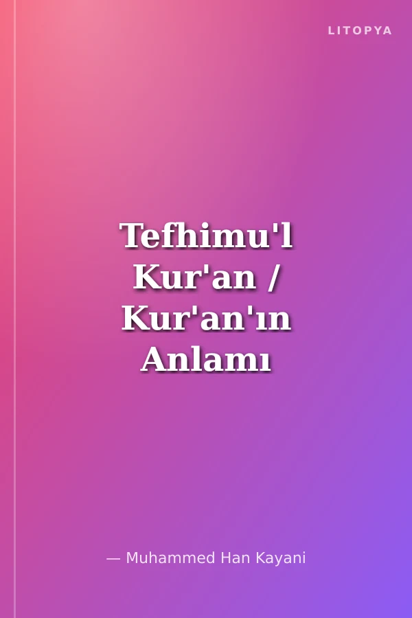 Tefhimu'l Kur'an / Kur'an'ın Anlamı ve Tefsiri / Büyük Boy -1- Cilt
