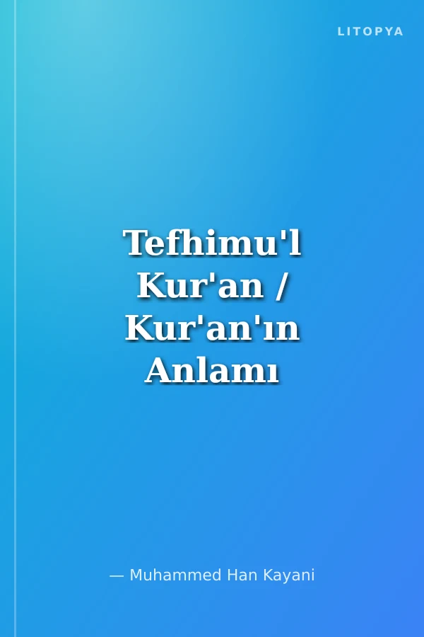 Tefhimu'l Kur'an / Kur'an'ın Anlamı ve Tefsiri / Büyük Boy -3- Cilt