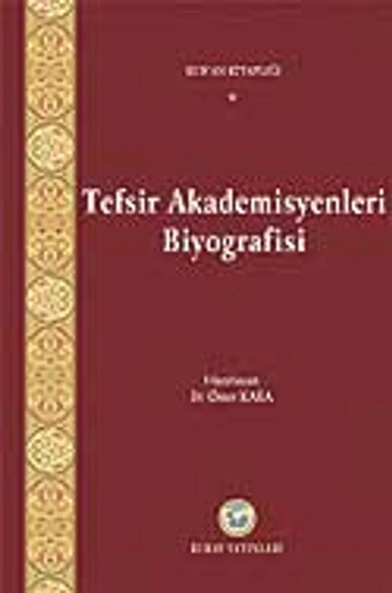 Tefsir Akademisyenleri Biyografisi