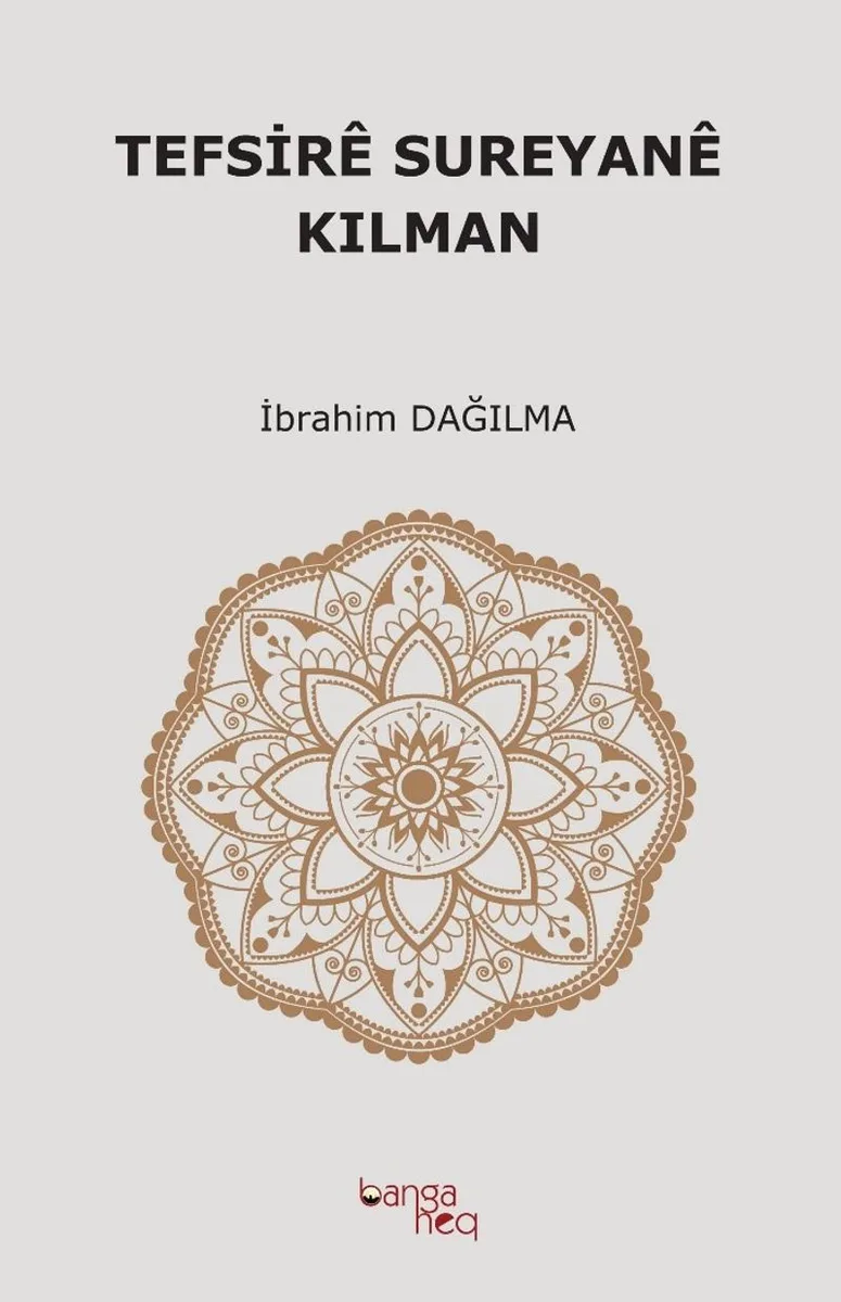 Tefsir&ecirc; Sureyan&ecirc; Kılman