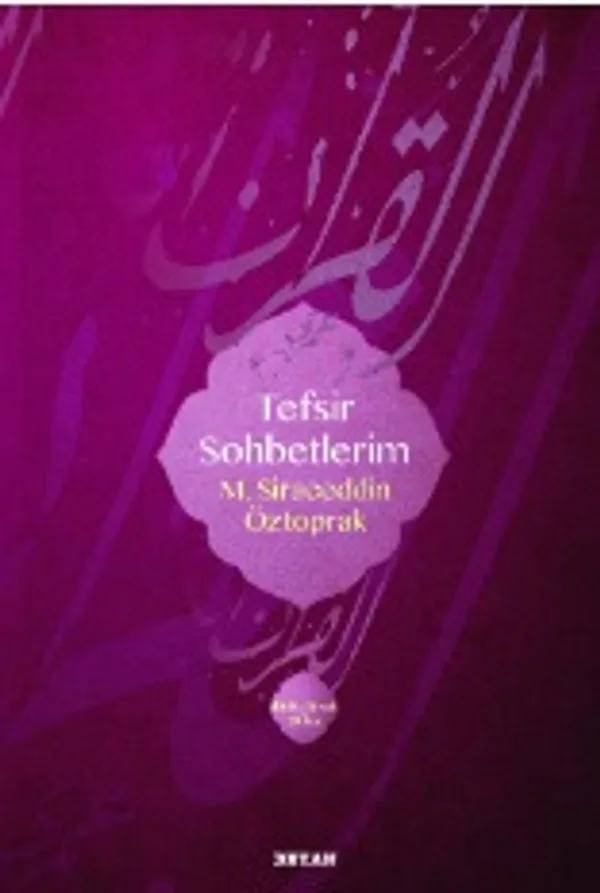 Tefsir Sohbetlerim (Ciltli)