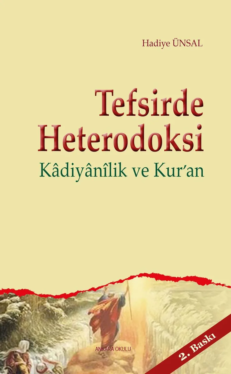 Tefsirde Heterodoksi Kadiyanilik ve Kur'an