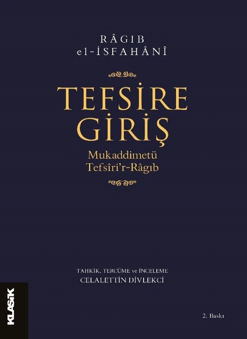 Tefsire Giriş Mukaddimetü Tefs&icirc;ri'r-Ragıb