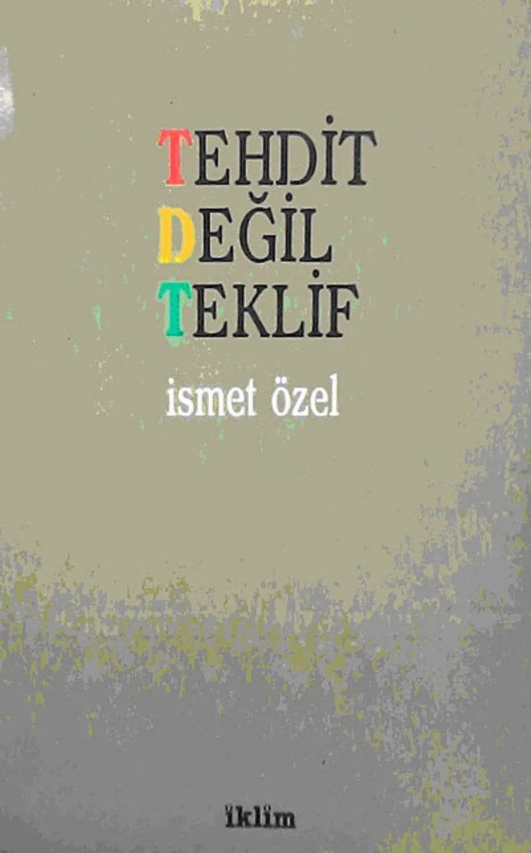 Tehdit Değil Teklif (1-D-36)