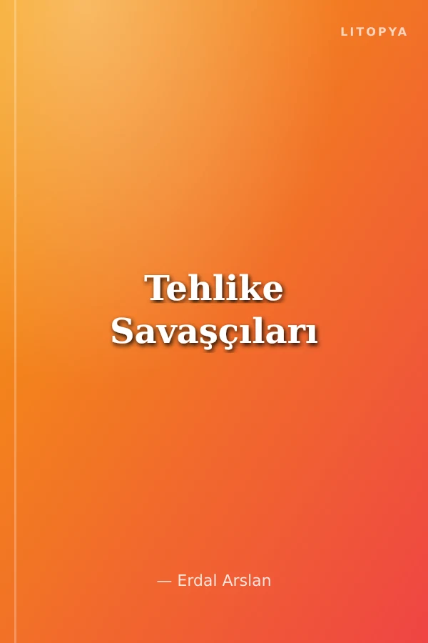 Tehlike Savaşçıları