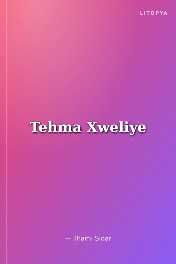 Tehma Xweliye