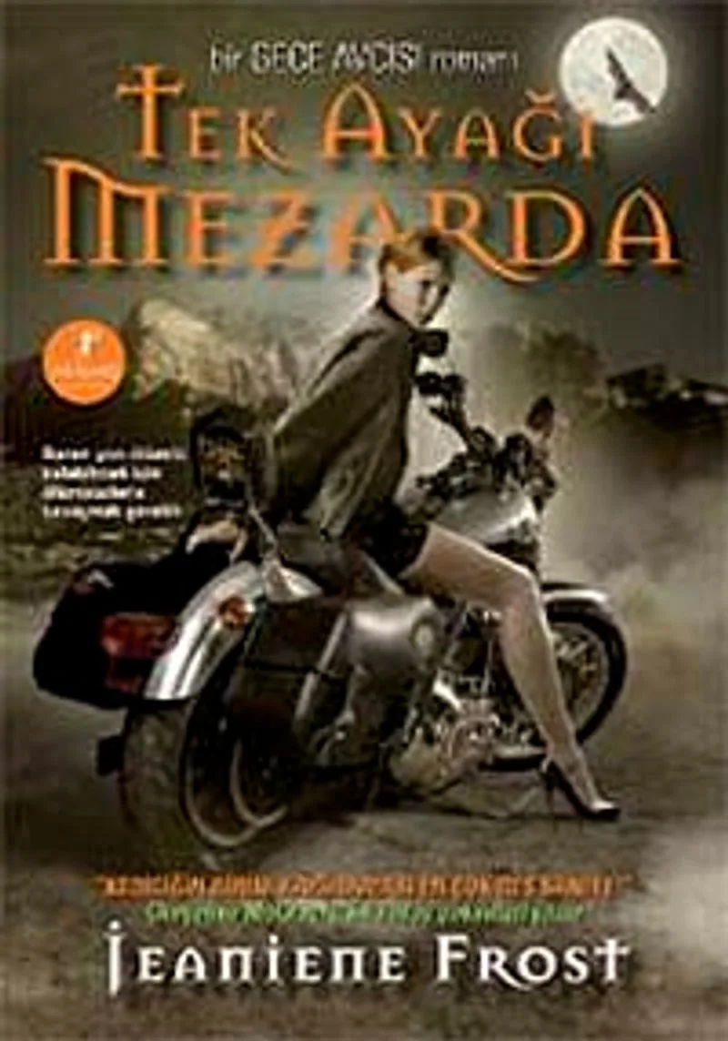 Tek Ayağı Mezarda / Bir Gece Avcısı Romanı 2. Kitap
