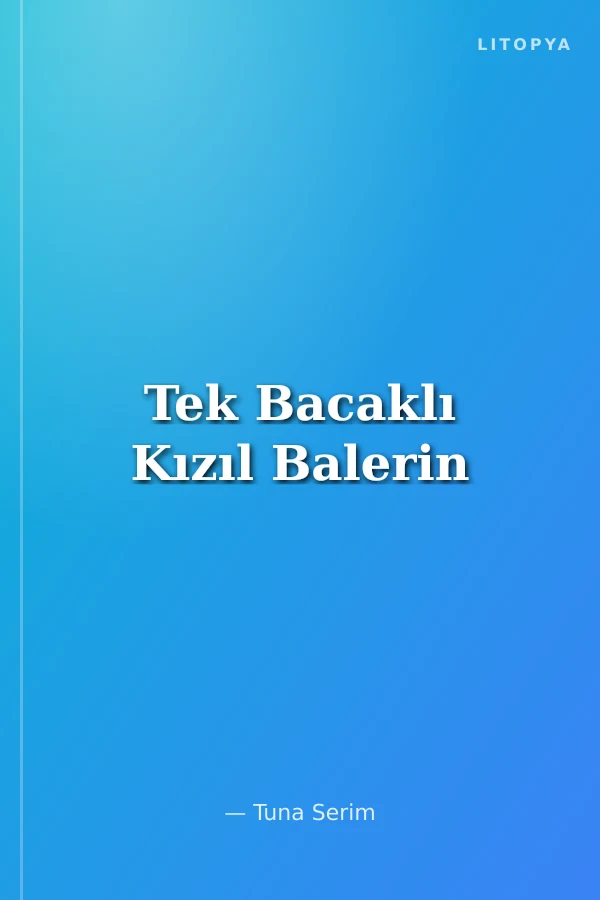 Tek Bacaklı Kızıl Balerin
