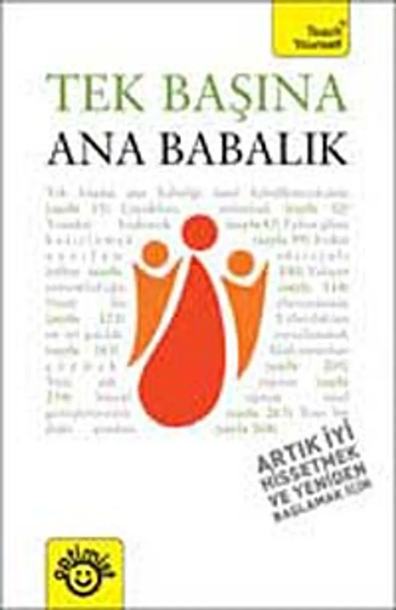 Tek Başına Analık Babalık