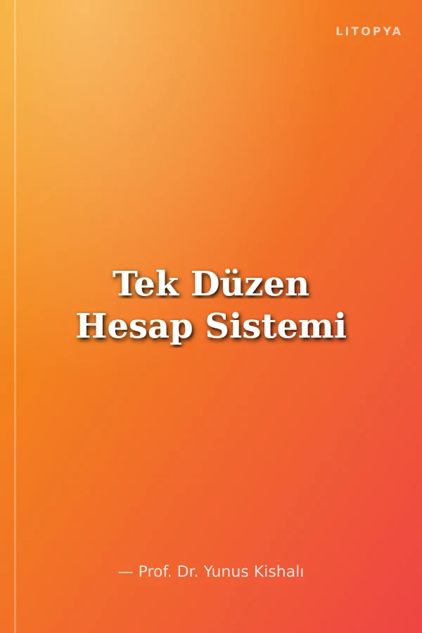 Tek Düzen Hesap Sistemi