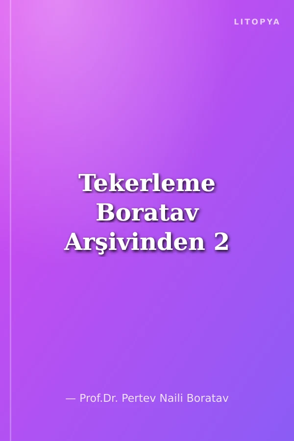 Tekerleme Boratav Arşivinden 2