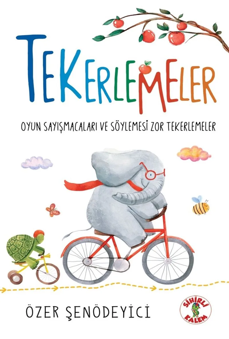 Tekerlemeler / Oyun Sayışmacaları ve Söylemesi Zor Tekerlemeler