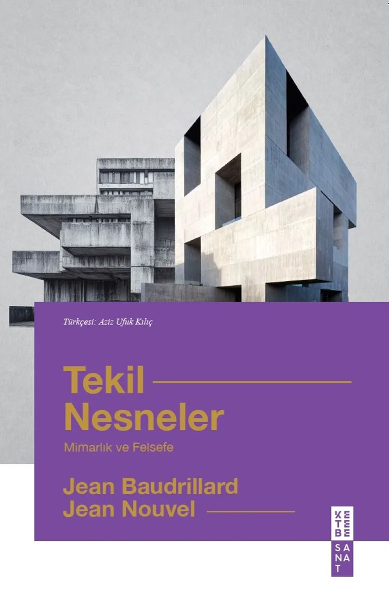 Tekil Nesneler Mimarlık ve Felsefe