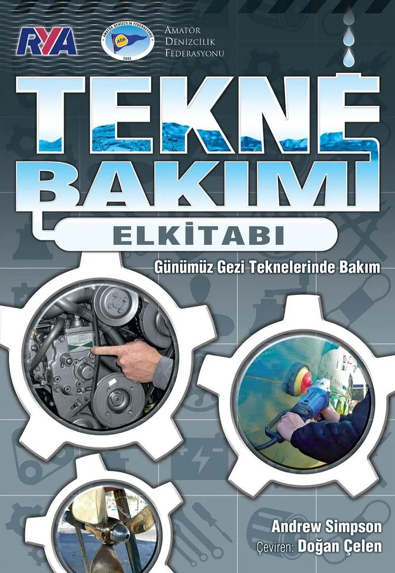 Tekne Bakımı El Kitabı Günümüz Gezi Teknelerinde Bakım