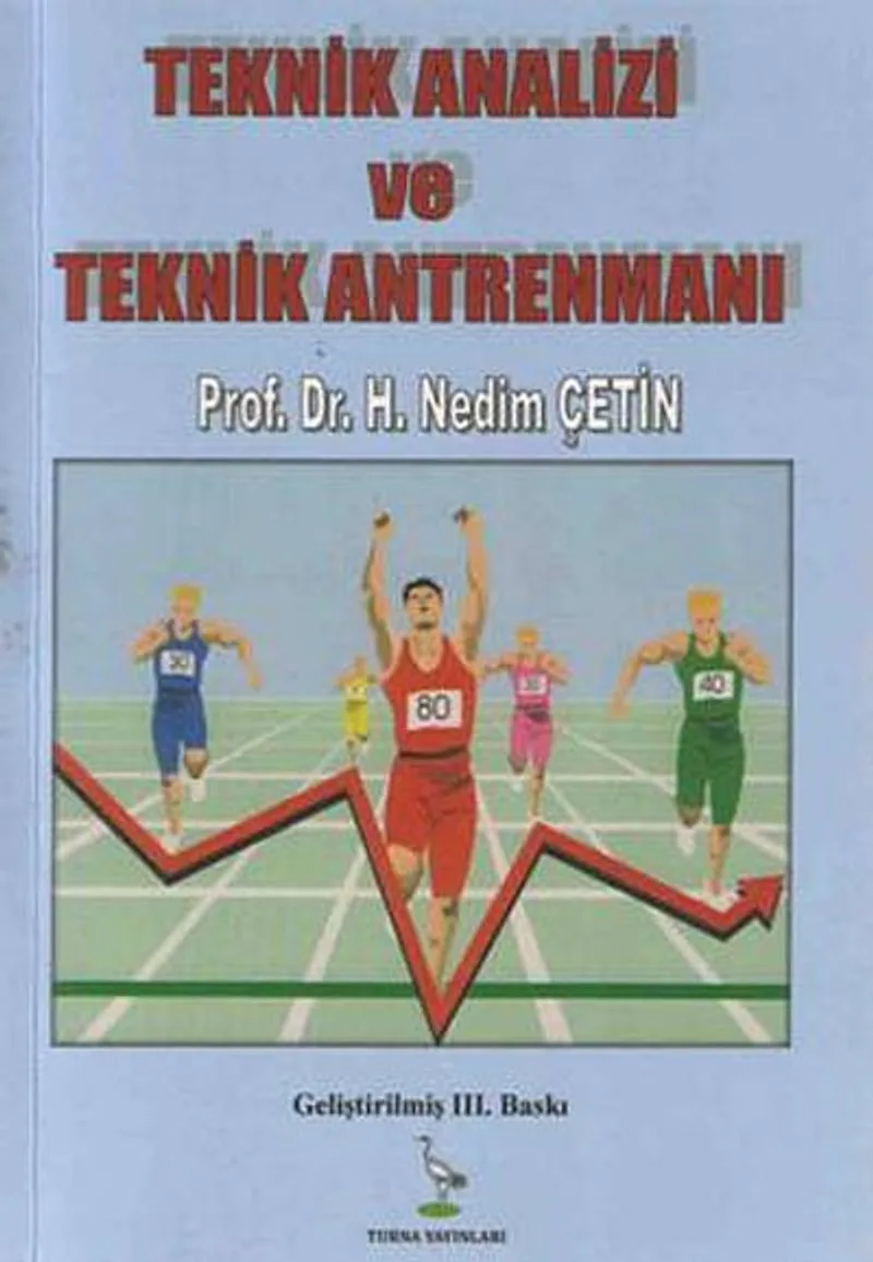 Teknik Analizi ve Teknik Antrenmanı