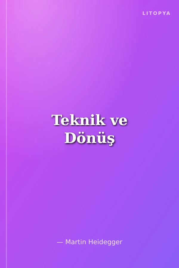 Teknik ve Dönüş