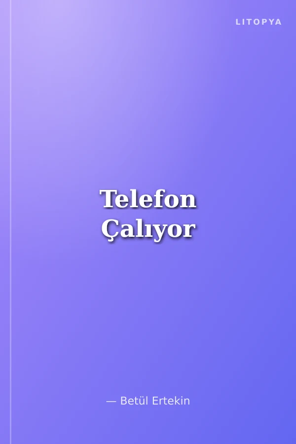 Telefon Çalıyor