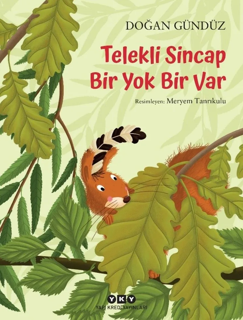 Telekli Sincap Bir Yok Bir Var