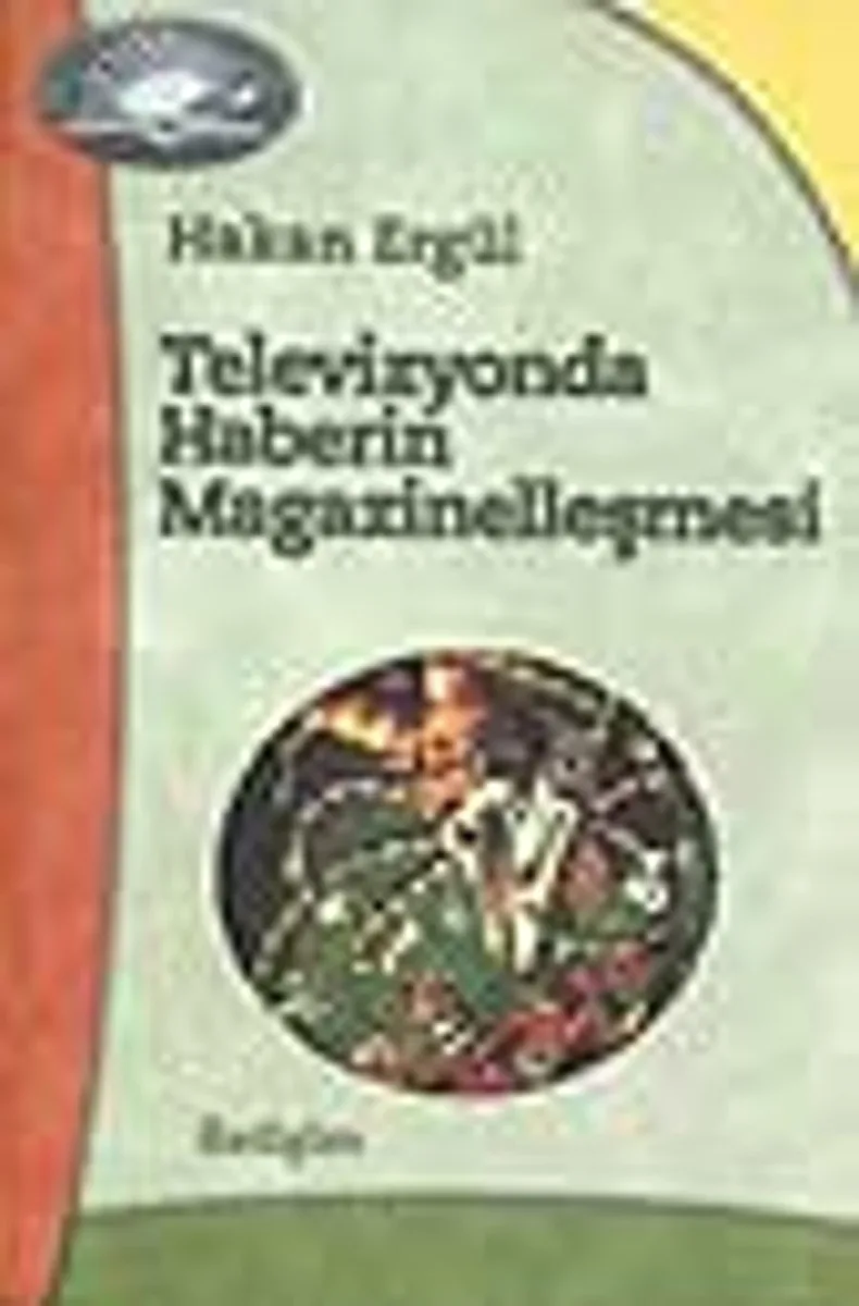 Televizyonda Haberin Magazinelleşmesi