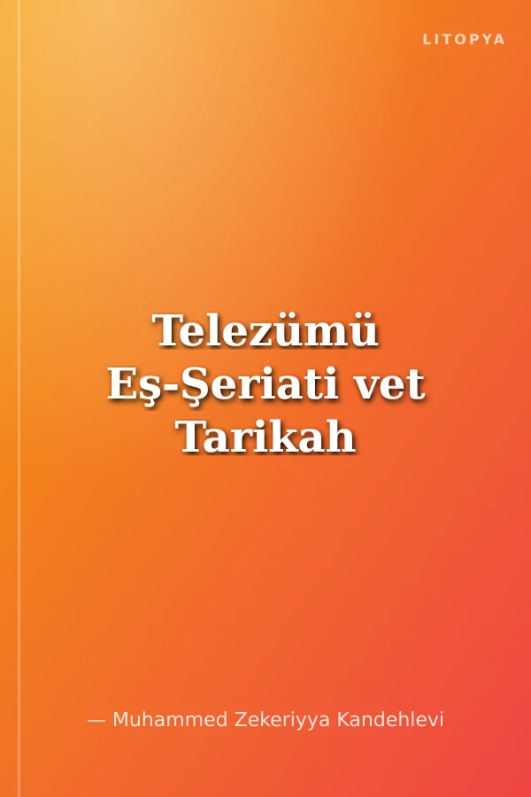 Telezümü Eş-Şeriati vet Tarikah