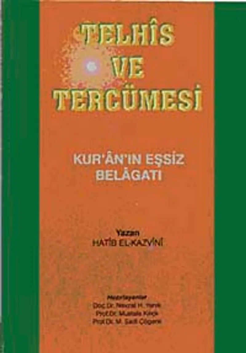 Telhis ve Tercümesi Kur'an'ın Eşsiz Belagatı