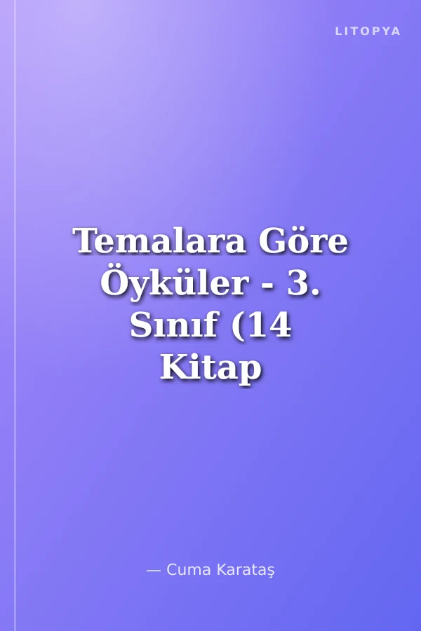 Temalara Göre Öyküler - 3. Sınıf (14 Kitap Takım)