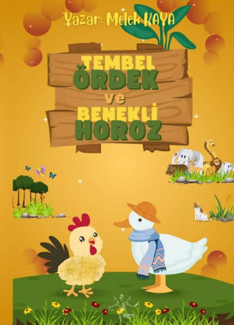 Tembel Ördek ve Benekli Horoz