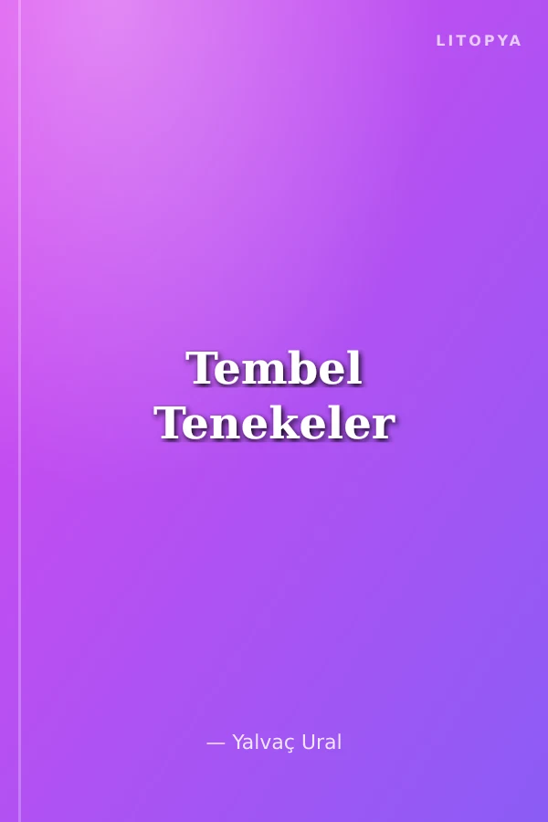 Tembel Tenekeler