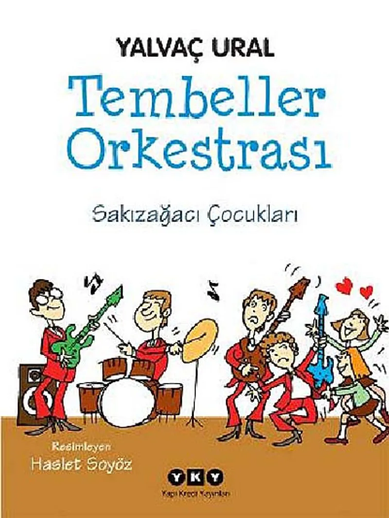 Tembeller Orkestrası Sakızağacı Çocukları