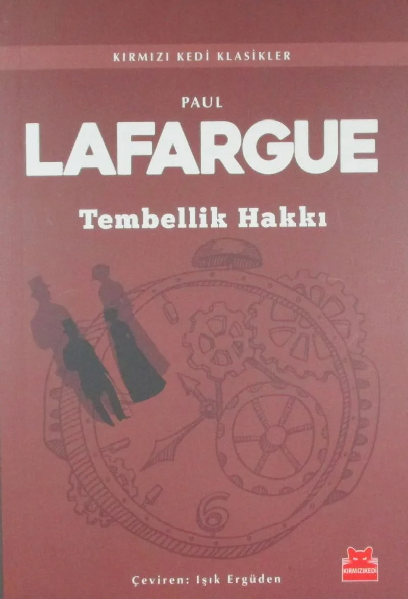 Tembellik Hakkı