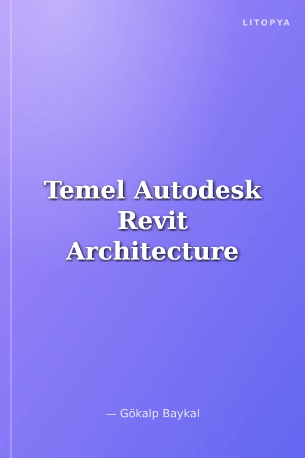 Temel Autodesk Revit Architecture